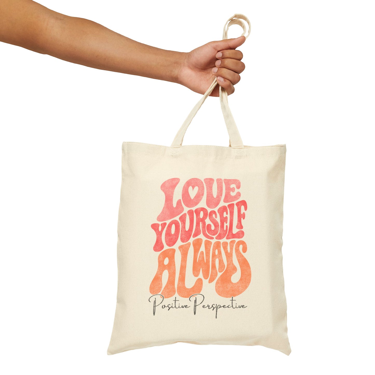 Love Yourself Always Tote Bag (15" x 16")