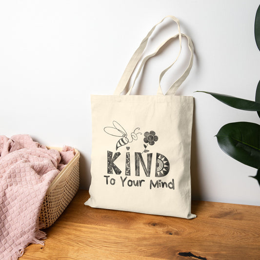 Bee Kind To Your Mind Tote Bag (15" x 16")