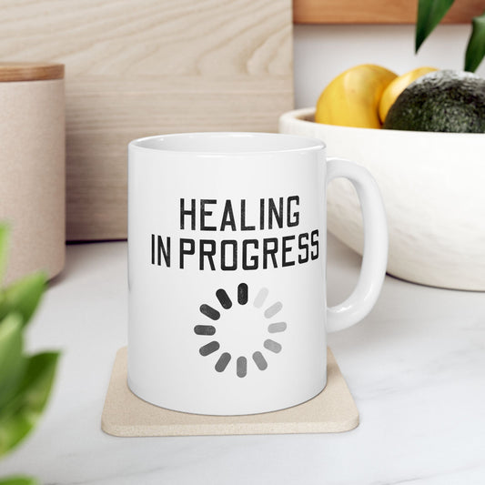 Healing In Progress Mug