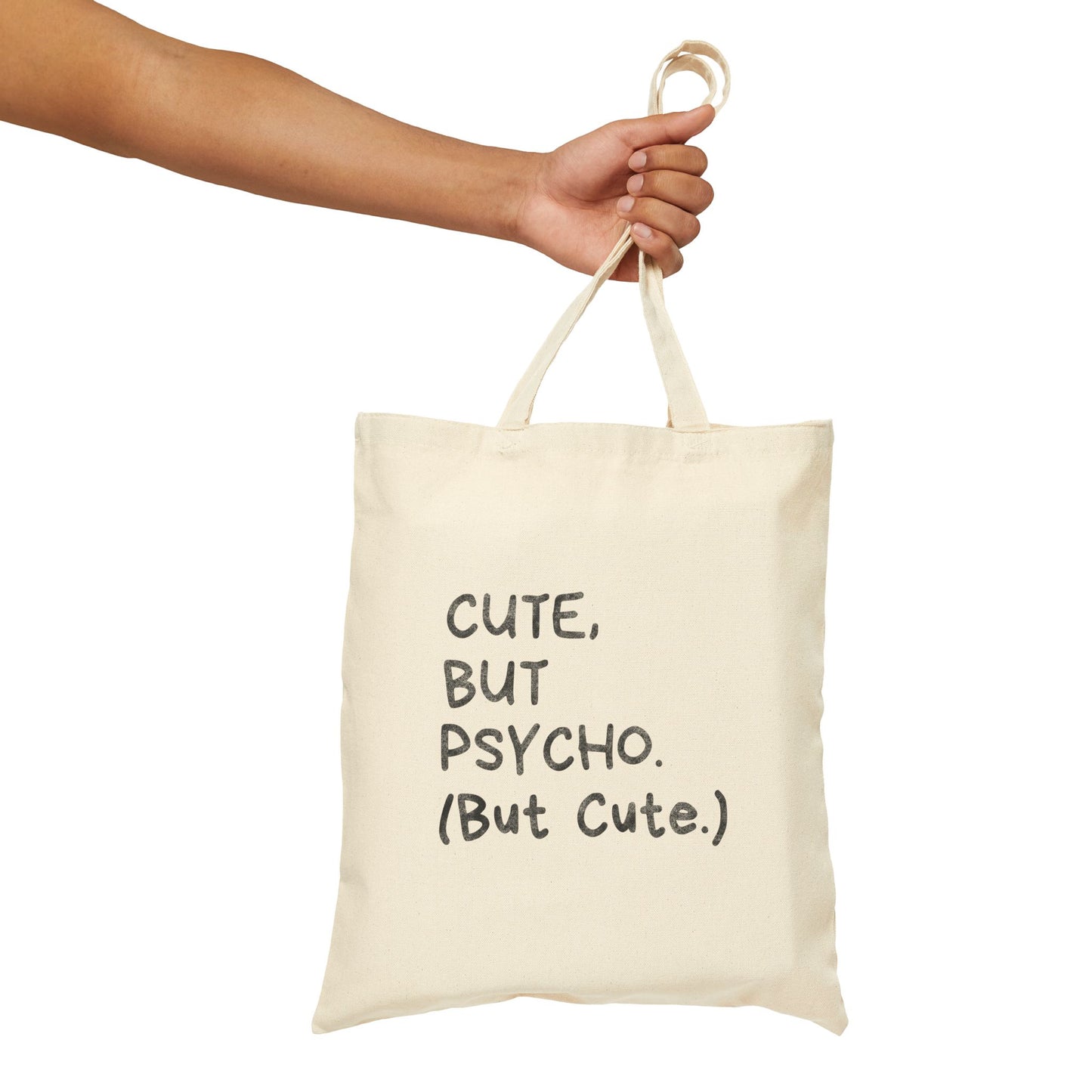 Cute But Psycho Tote Bag (15" x 16")