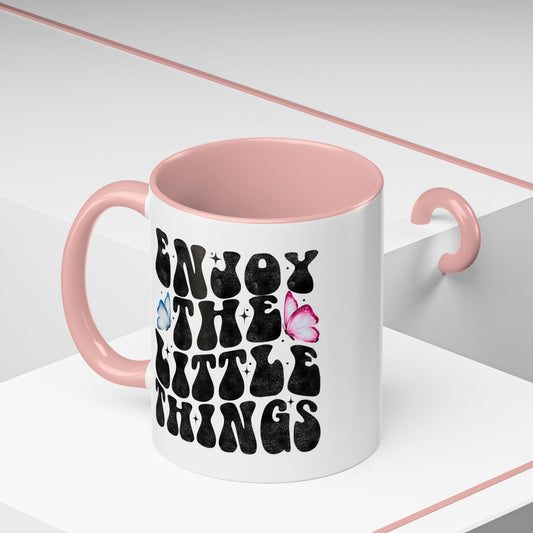 Enjoy The Little Things Mug
