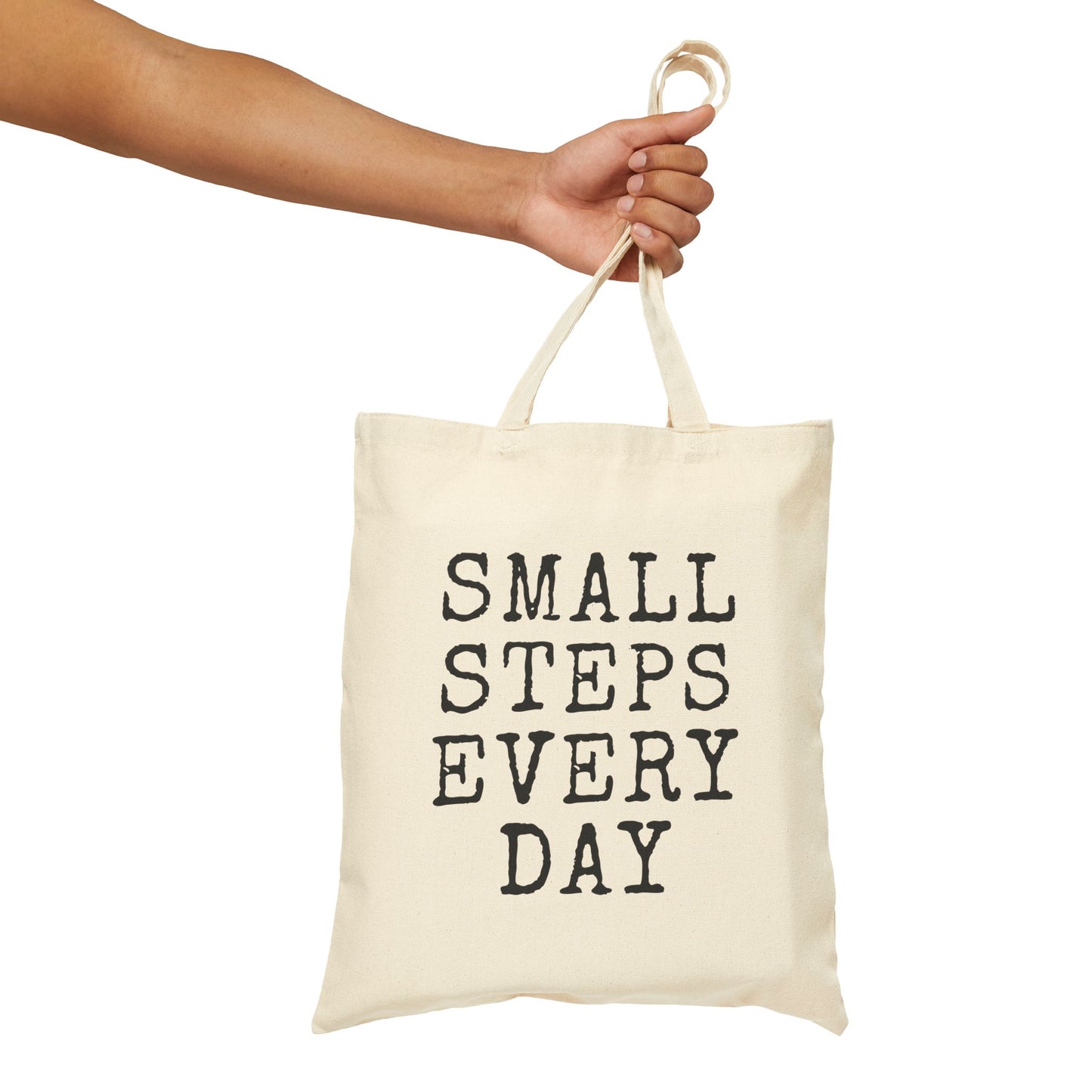 Small Steps Every Day Tote Bag (15" x 16")