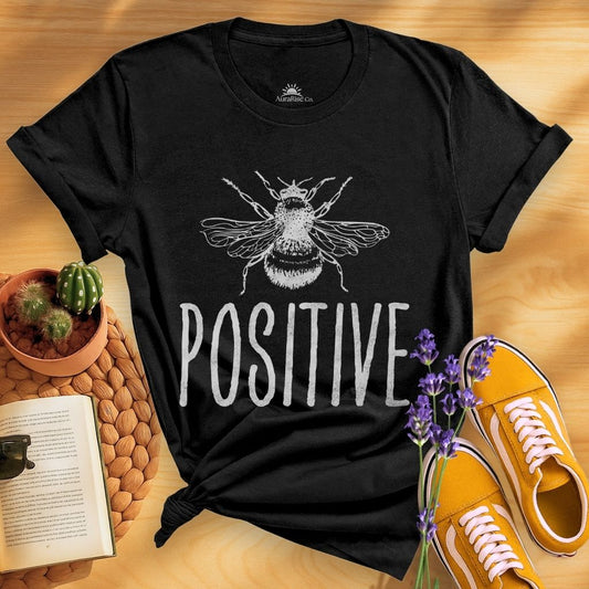 Bee Positive T-Shirt