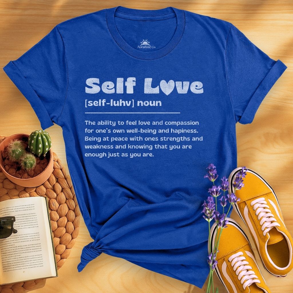 self love Definition T-Shirt