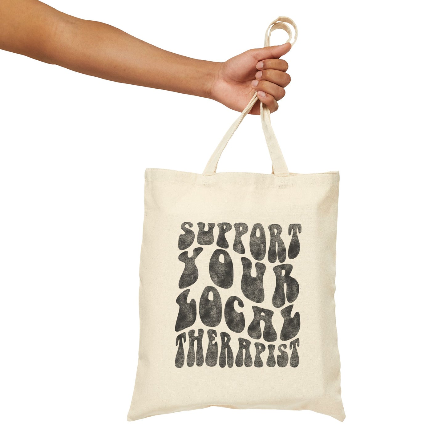 Support Your Local Therapist Tote Bag (15" x 16")