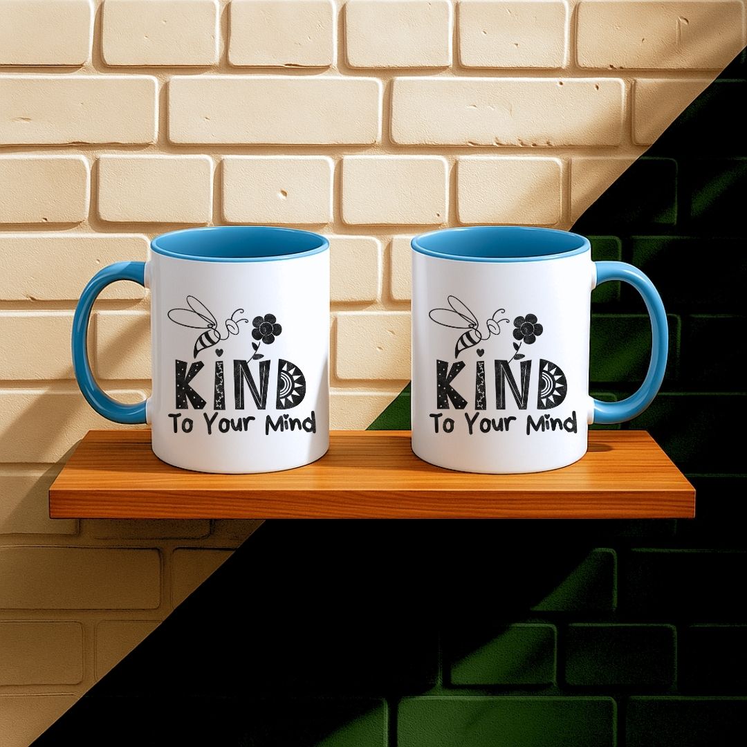 Bee Kind To Your Mind Mug
