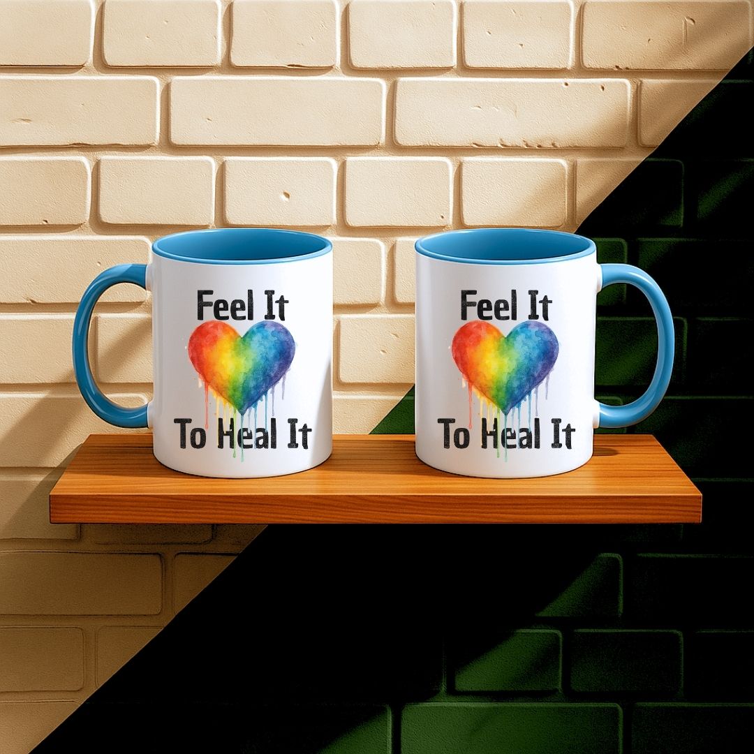 Feel It To Heal It Mug