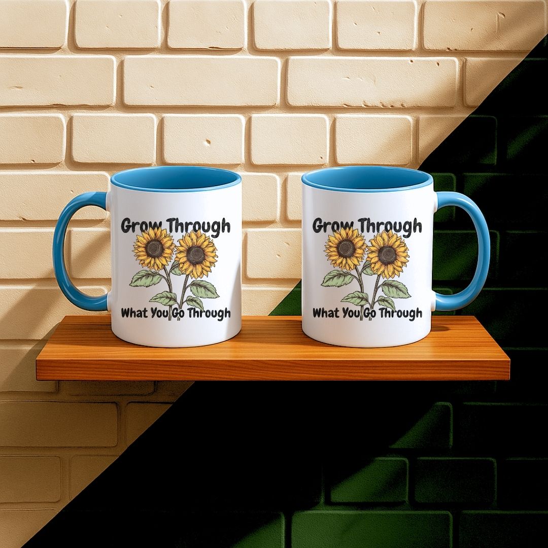 Grow Through What You Go Through Mug