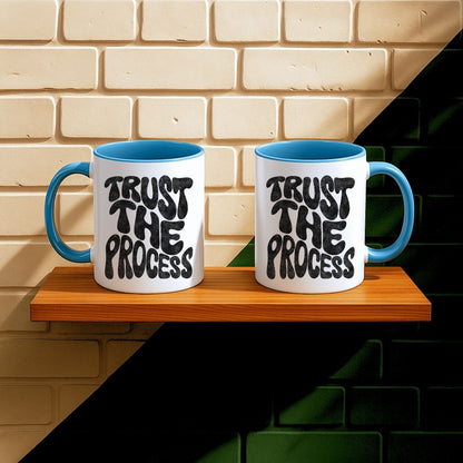 Trust The Process Mug