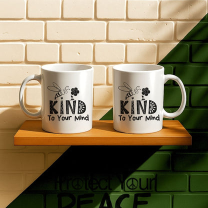 Bee Kind To Your Mind Mug