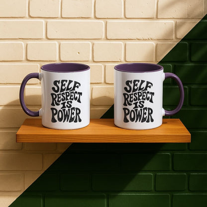 Self Respect Is Power Mug