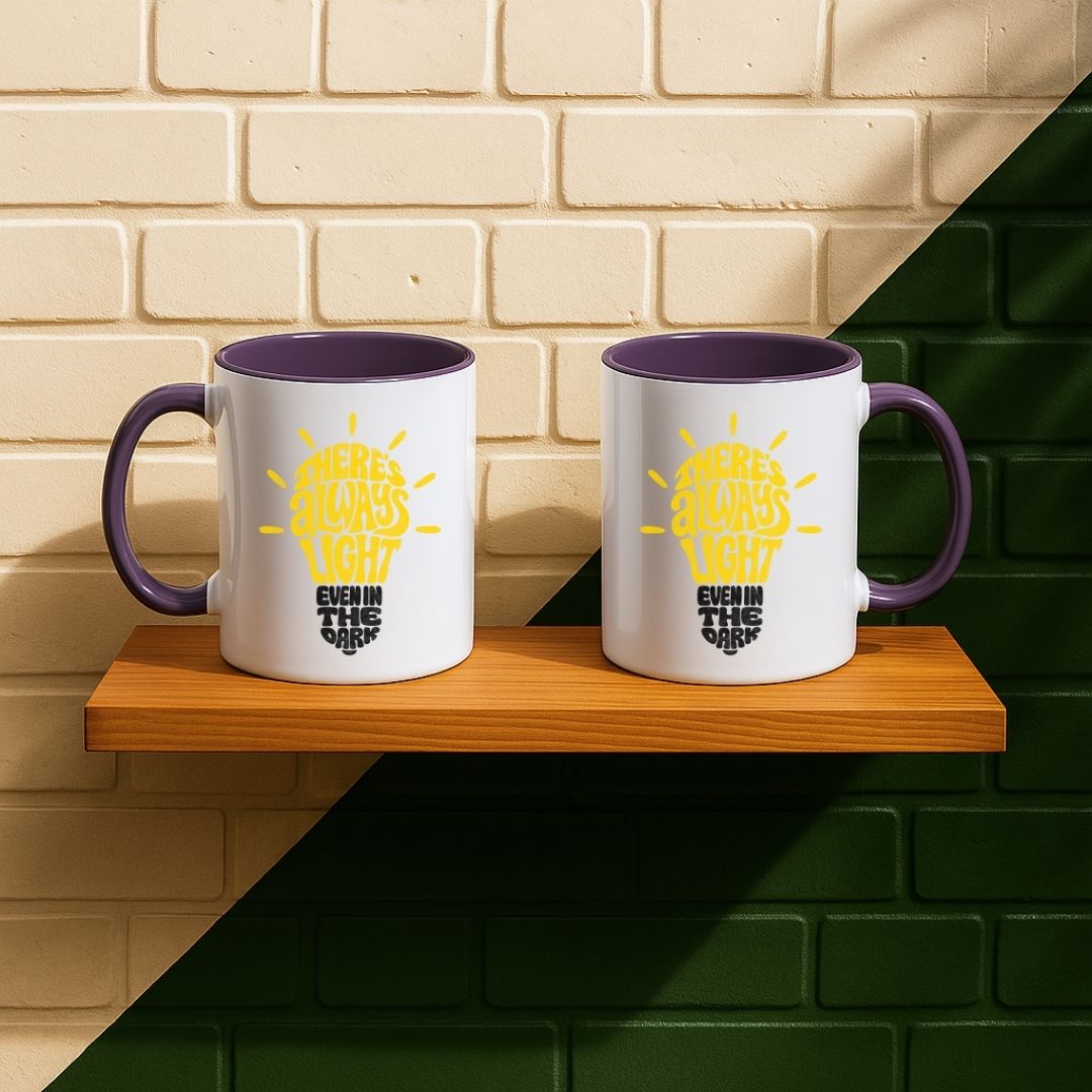 There Is Always Light Even In The Dark Mug
