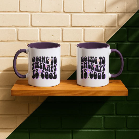 Going To Therapy Is Cool Mug
