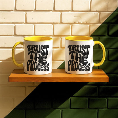 Trust The Process Mug