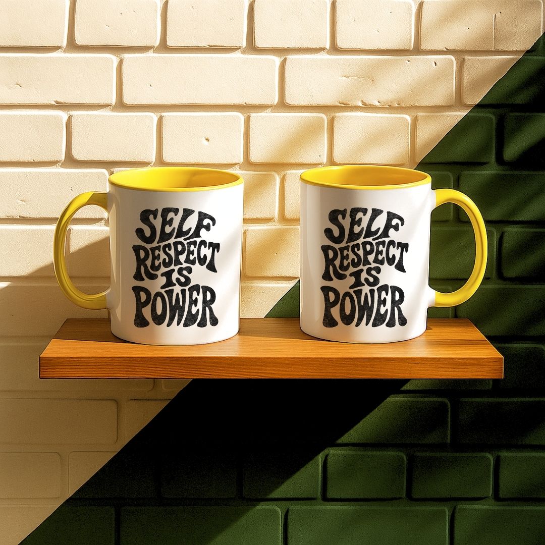 Self Respect Is Power Mug