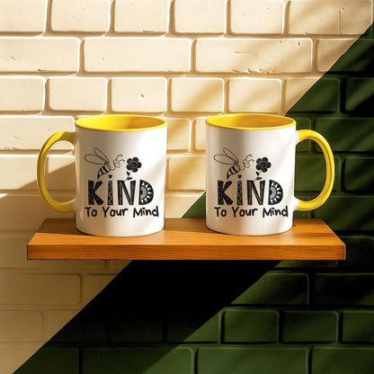 Bee Kind To Your Mind Mug