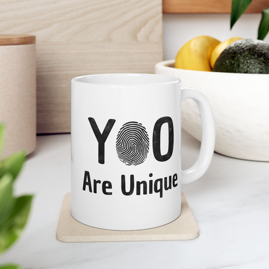 You Are Unique Mug