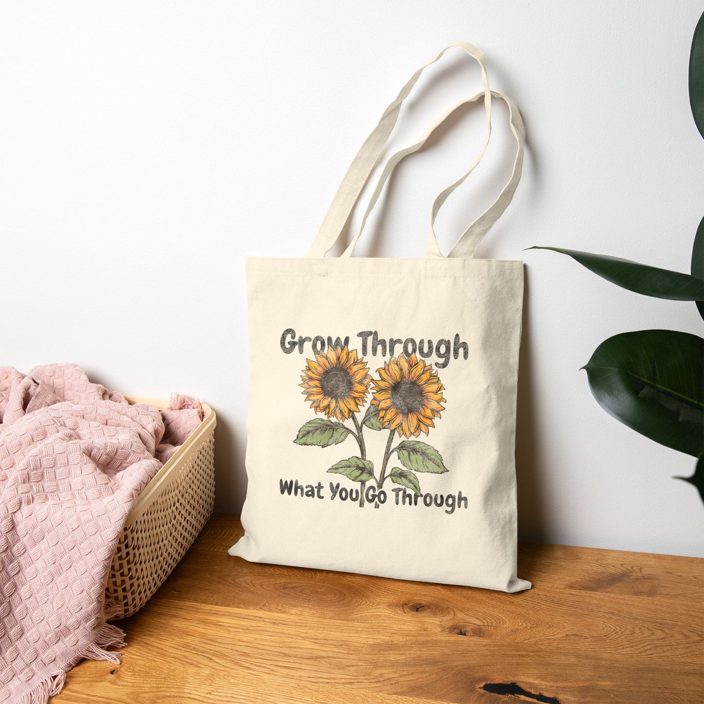 Grow Through What You Go Through Tote Bag (15" x 16")