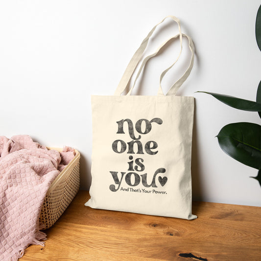 No One Is You Tote Bag (15" x 16")