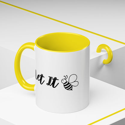 Let It Bee Mug