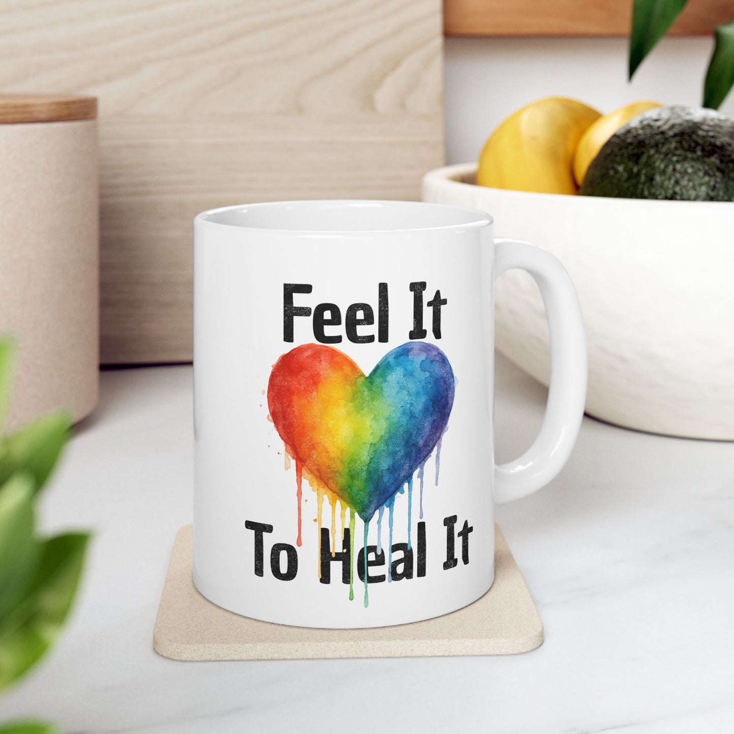 Feel It To Heal It Mug