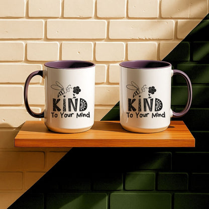 Bee Kind To Your Mind Mug