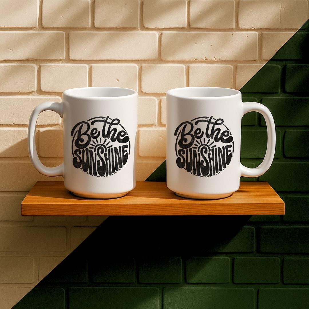 Be The Sunshine Mug