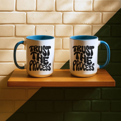 Trust The Process Mug