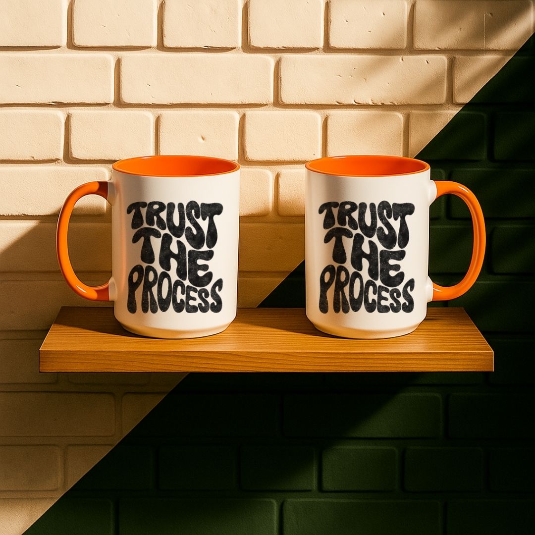 Trust The Process Mug