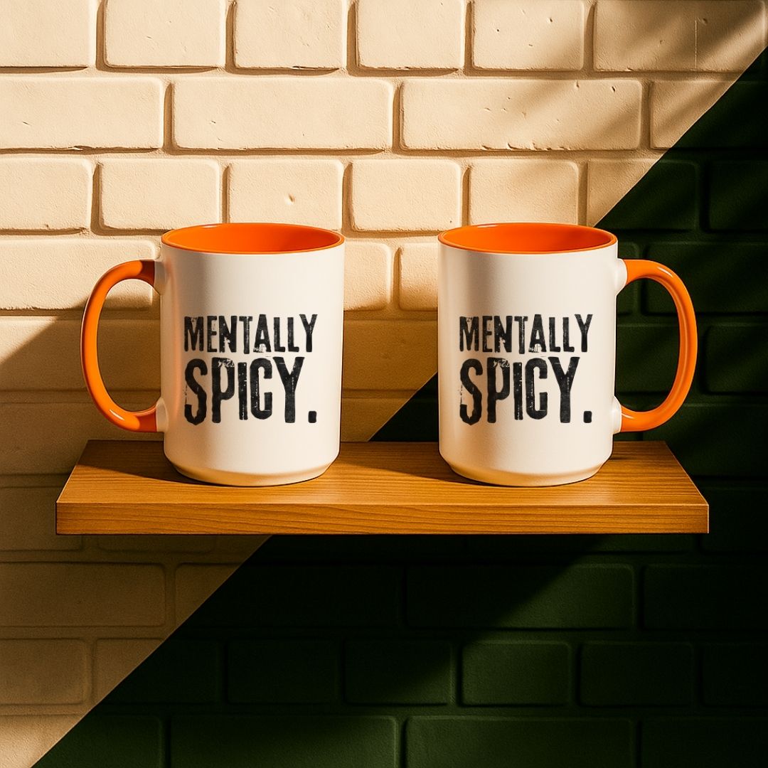 Mentally Spicy Mug
