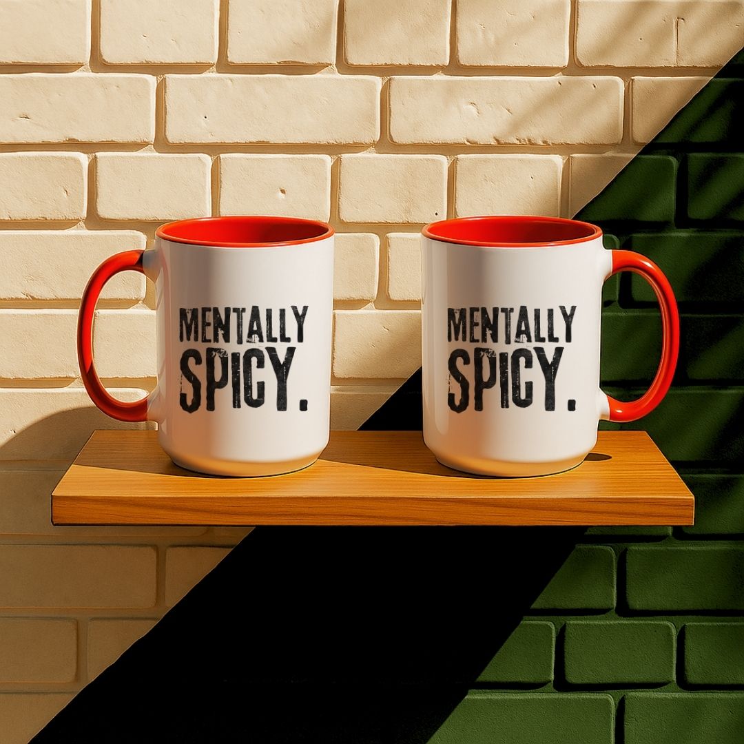 Mentally Spicy Mug