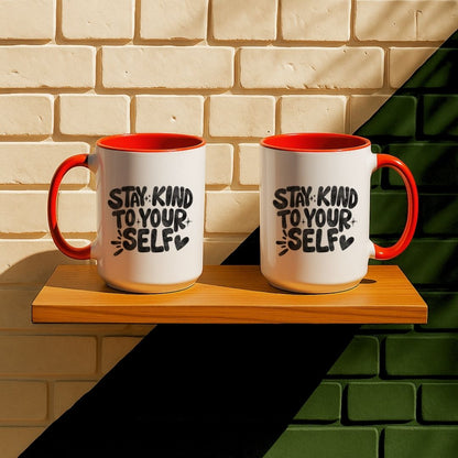 Stay Kind To Your Self Mug
