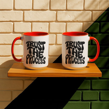 Trust The Process Mug