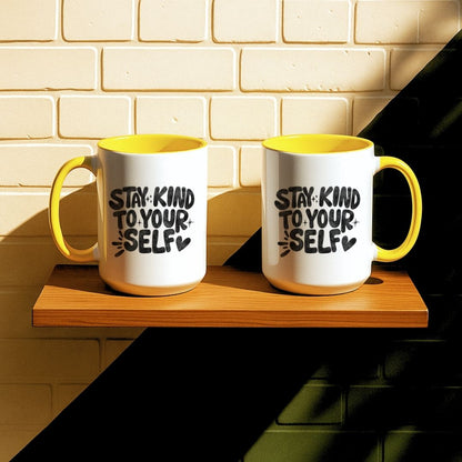 Stay Kind To Your Self Mug
