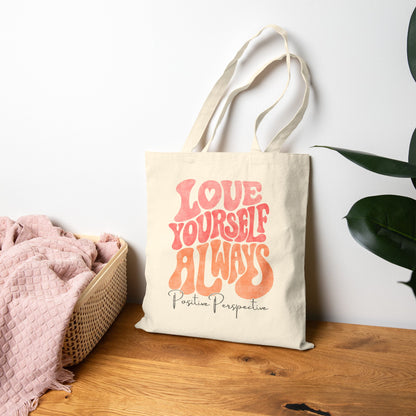 Love Yourself Always Tote Bag (15" x 16")