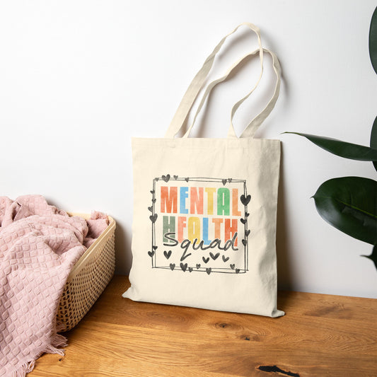 Mental Health Squad Tote Bag (15" x 16")