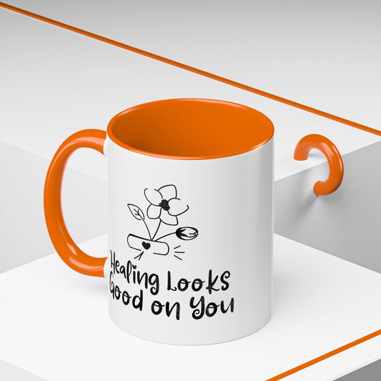Healing Looks Good On You Mug