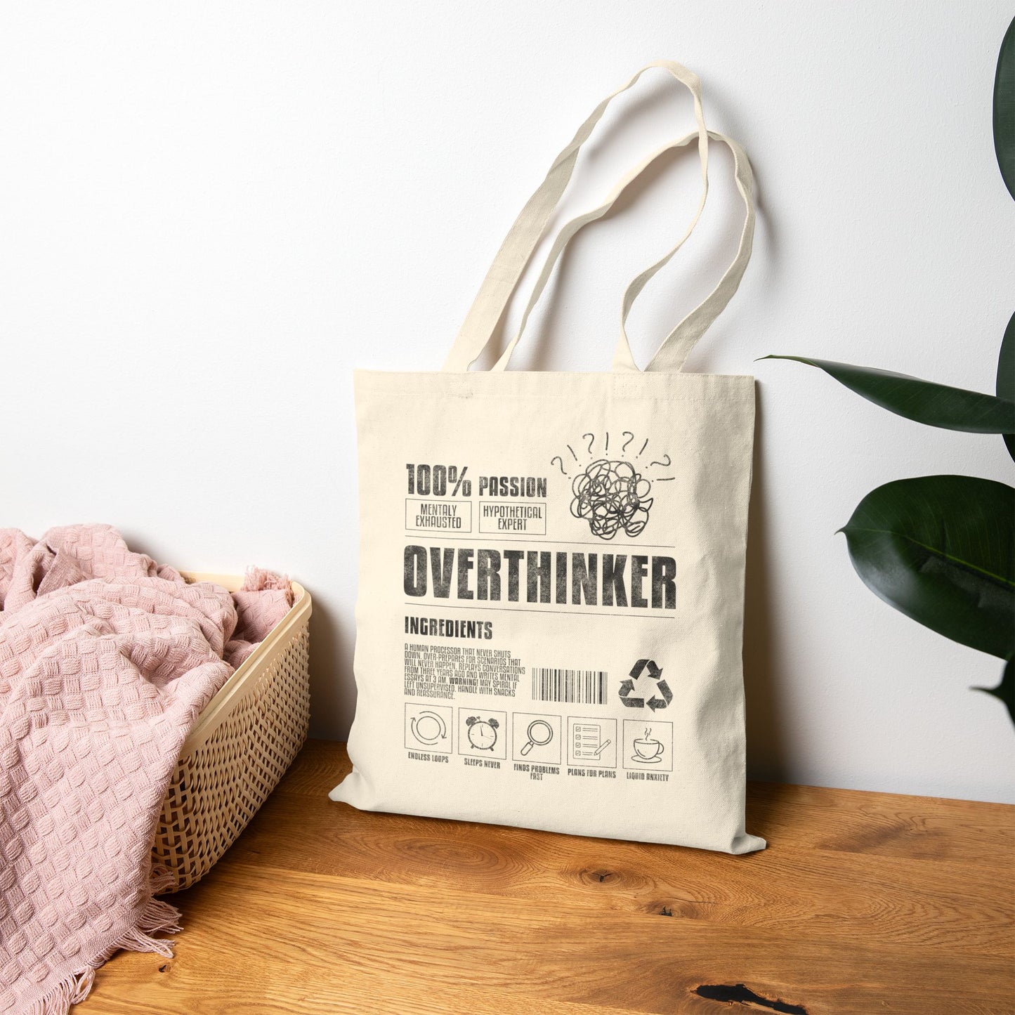 Overthinker Ingredients Tote Bag (15" x 16")