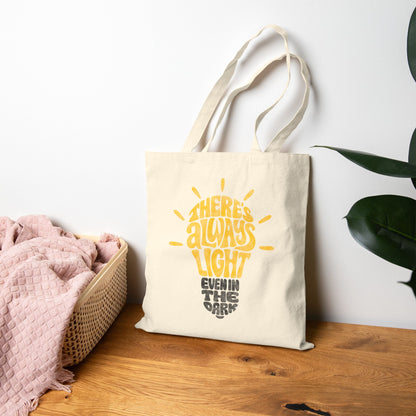 There Is Always Light Even In The Dark Tote Bag (15" x 16")