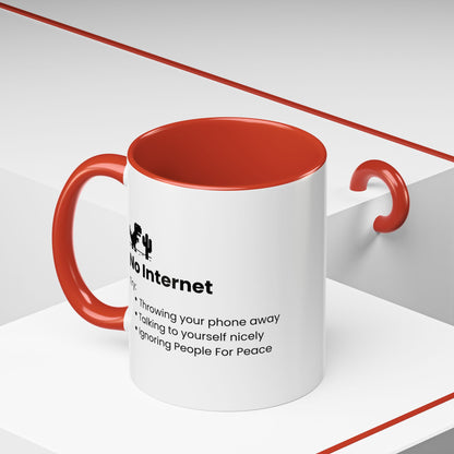No Internet Mug