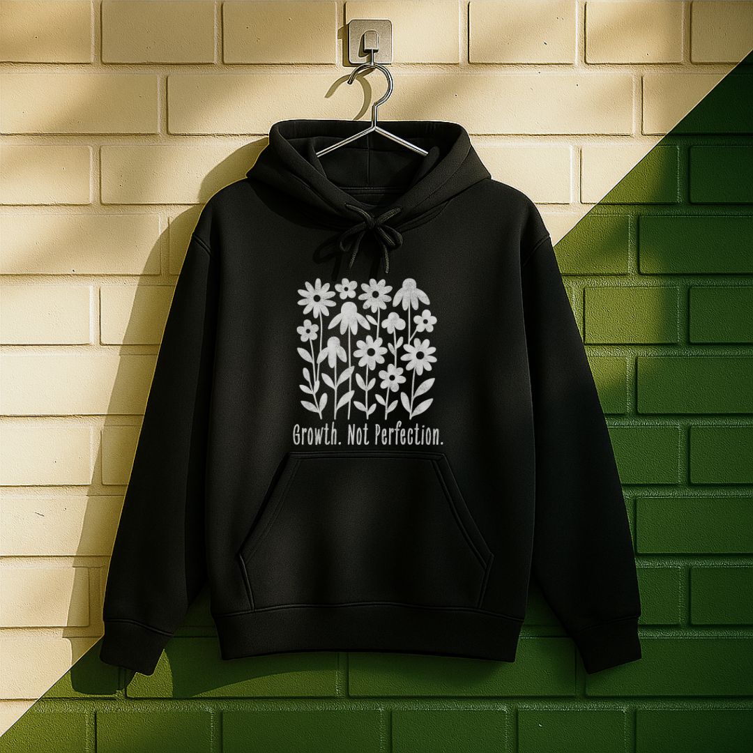 Growth Not Perfection Hoodie