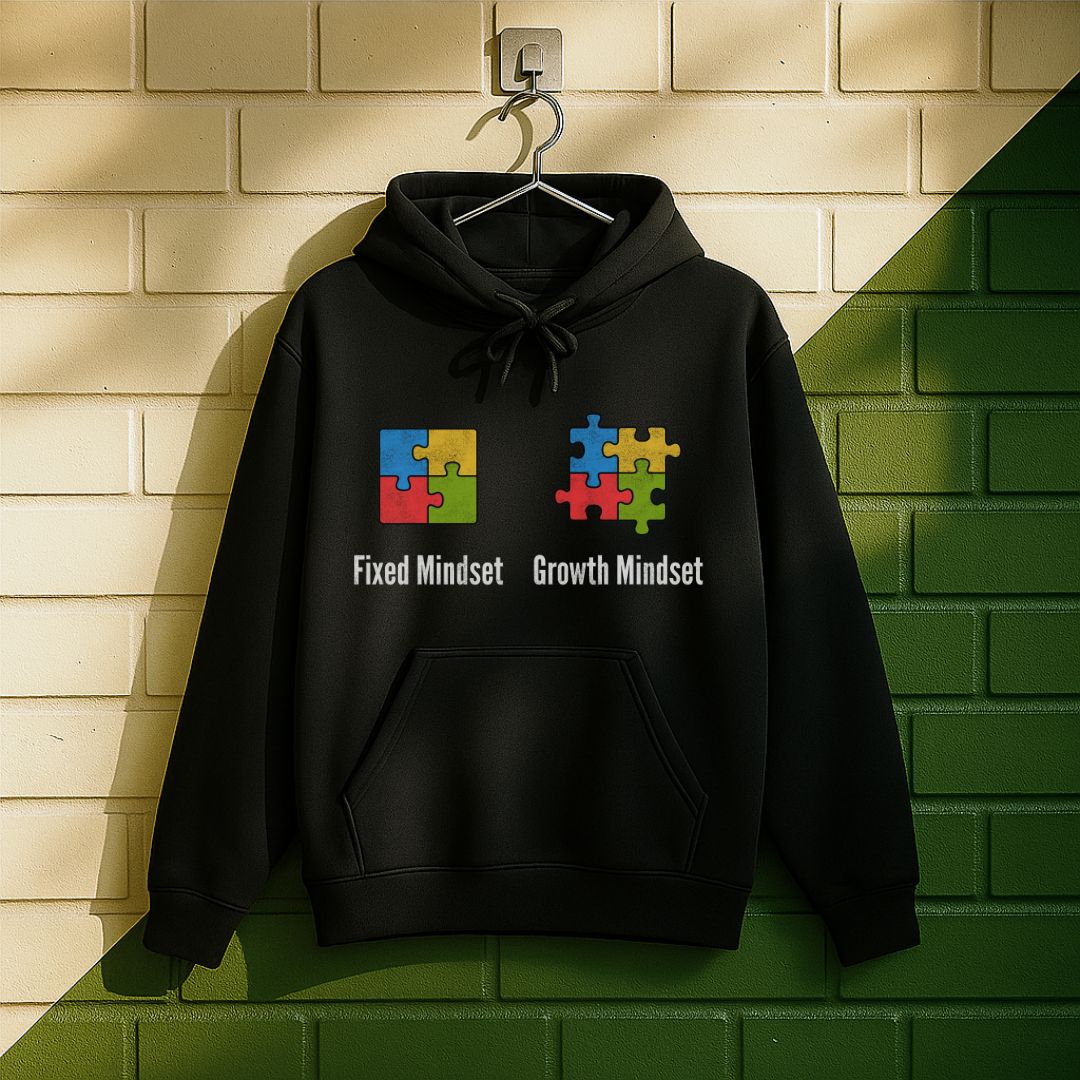 Fixed Mindset & Growth Mindset Hoodie