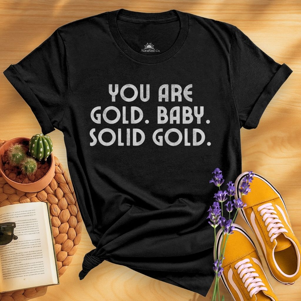 You Are Gold Baby T-Shirt