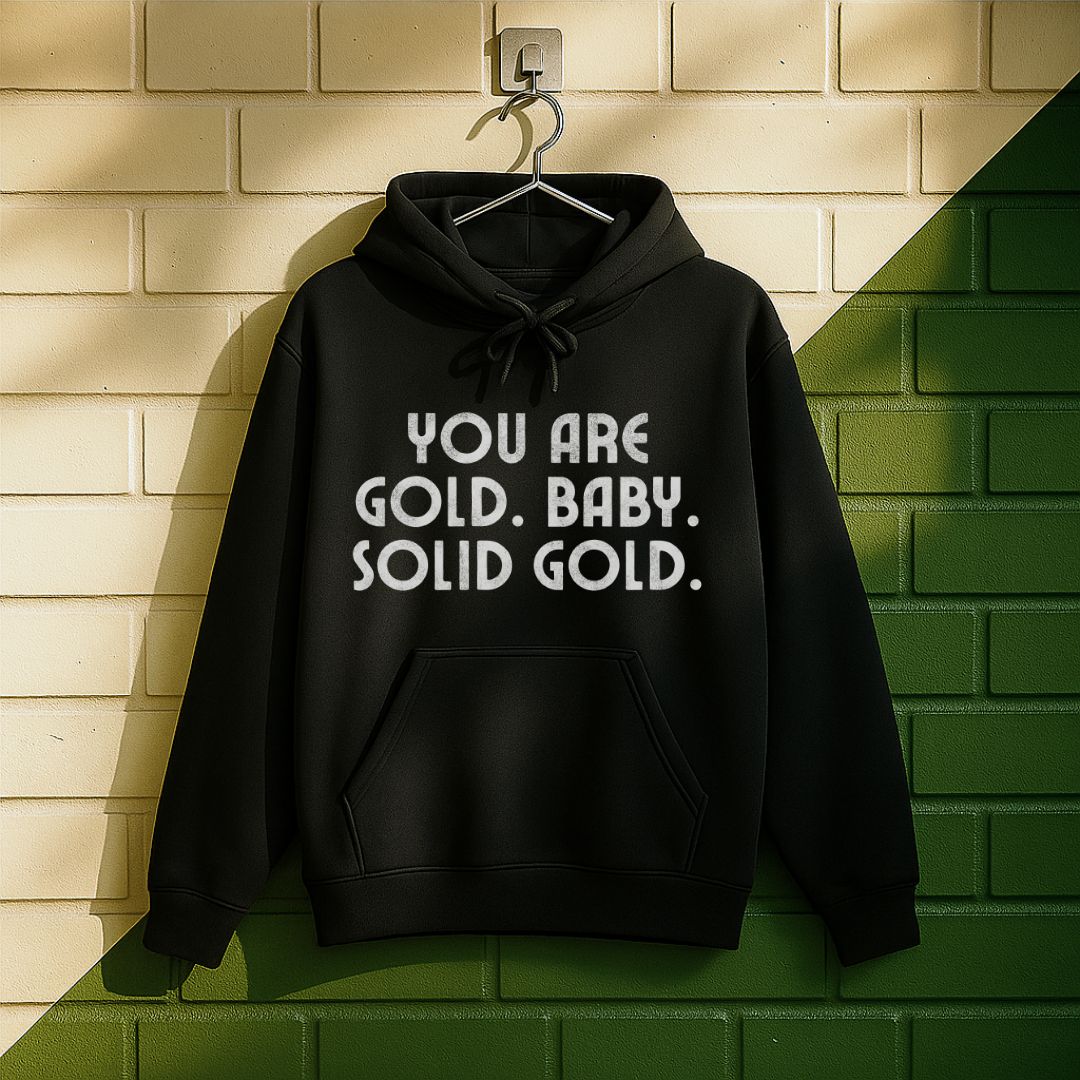 You Are Gold Baby Hoodie