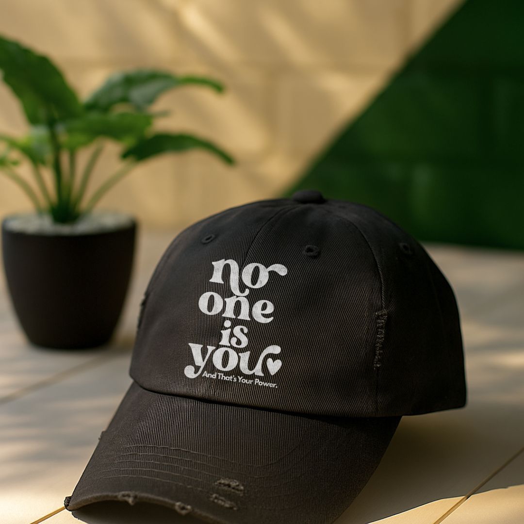 No One Is You Distressed Cap