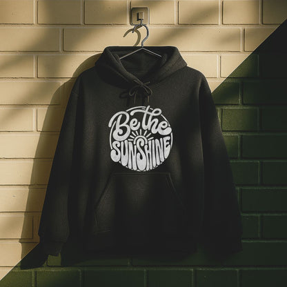 Be The Sunshine Hoodie