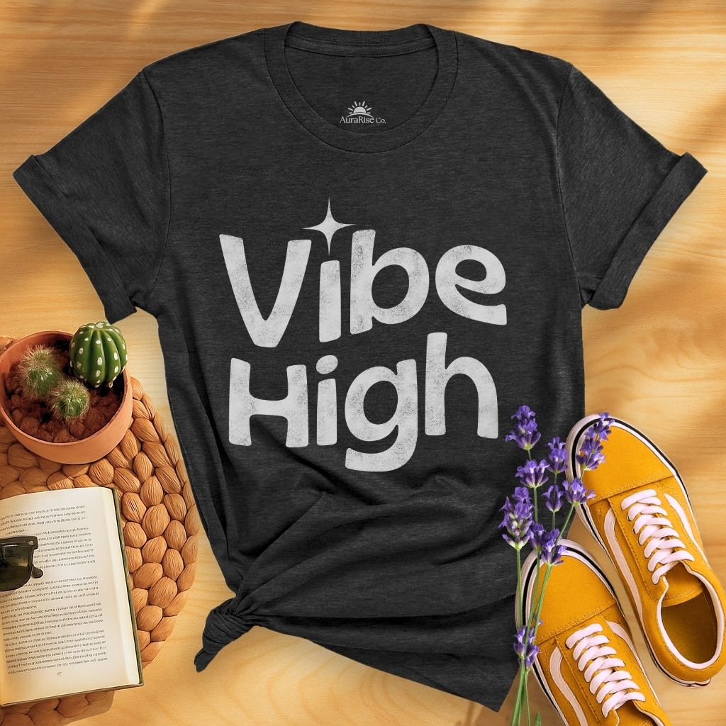 Vibe High T-Shirt