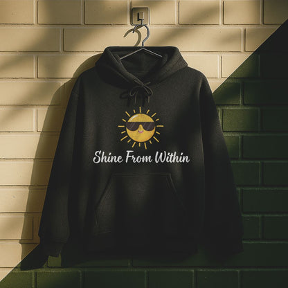 Shine From Within Hoodie