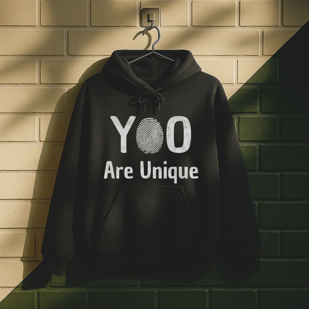 You Are Unique Hoodie