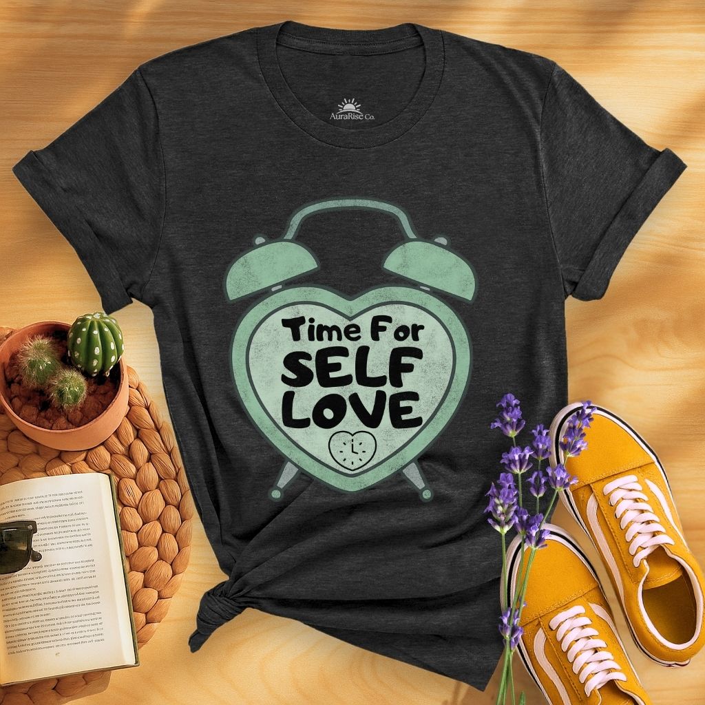 Time For Self Love T-Shirt
